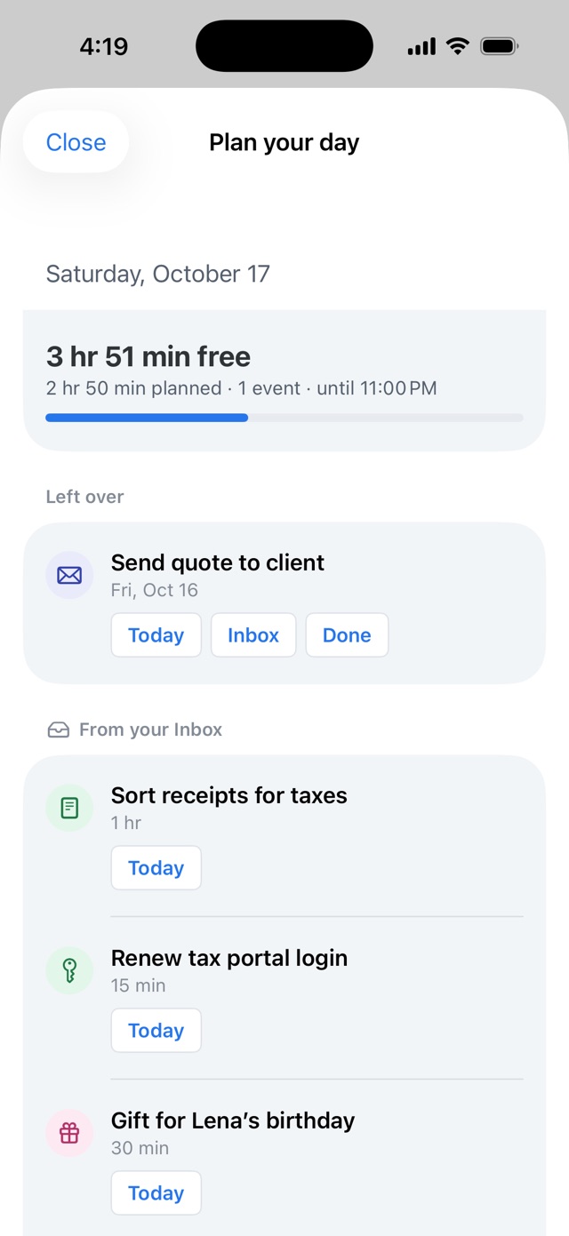 Plan your day: 3 hr 51 min free, leftover tasks and tasks from the Inbox